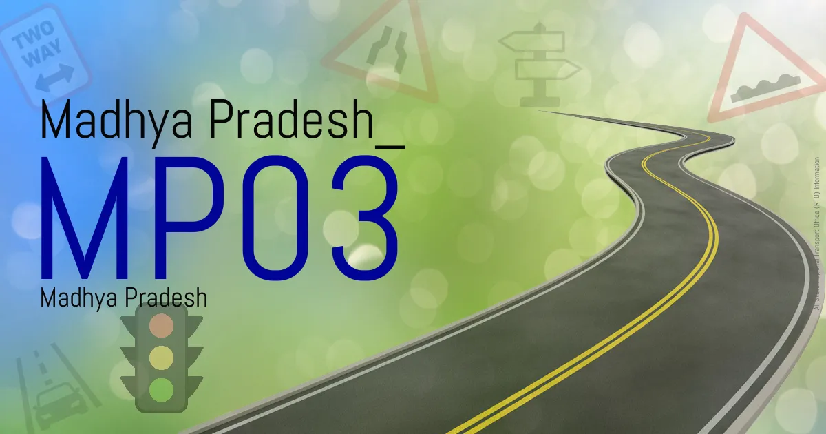 MP03 || Madhya Pradesh