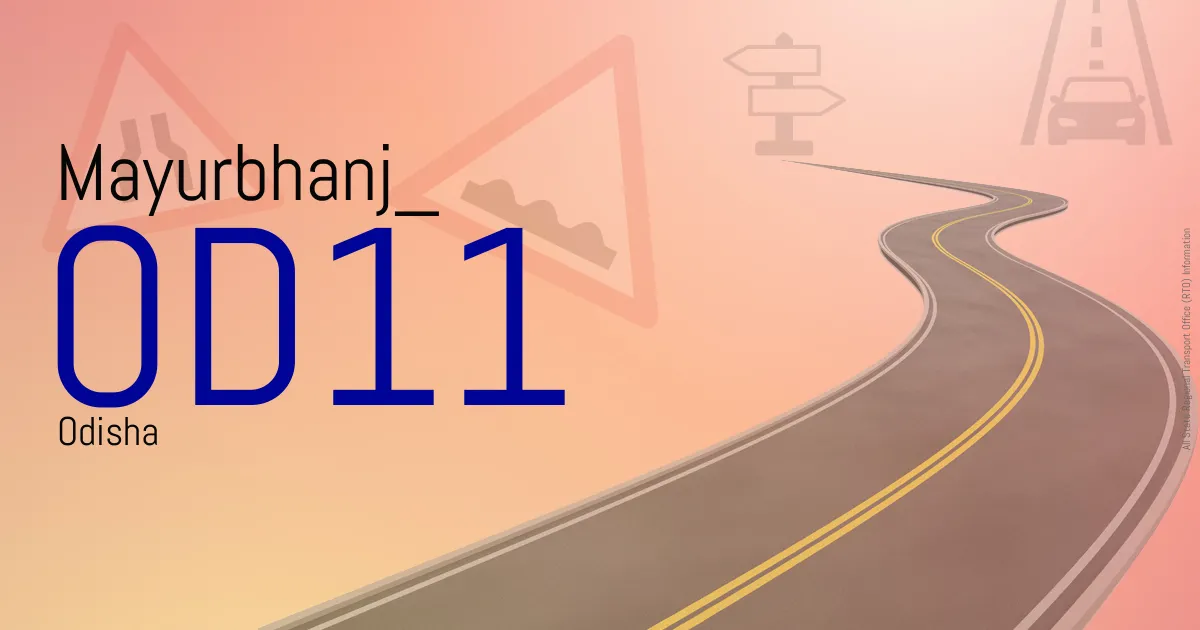 OD11 || Mayurbhanj